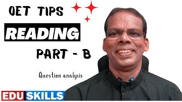 OET Reading Part -  B Tips for the real exam:  Question Analysis -  Absolute