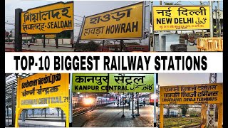 TOP-10 BIGGEST RAILWAY STATIONS WITH HIGHEST NO OF PLATFORMS IN INDIAN RAILWAYS.