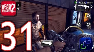 DEAD TRIGGER 2 Android Walkthrough - Part 31 - NEW Update 0.6.0 Europe Campaign