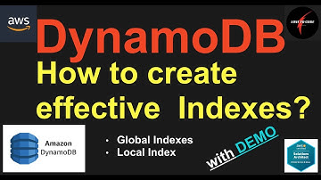 DynamoDB index (Global index and Local Index) (NEW)