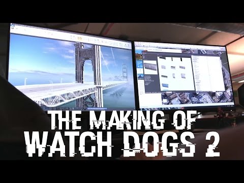 The Making of Watch Dogs 2 | Behind the Scenes of Ubisoft [Documentary] [HD]