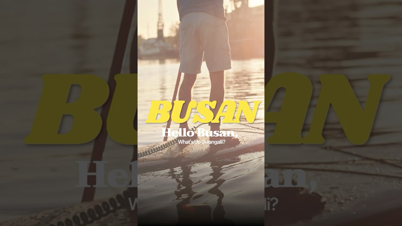 🏞️Local Treasures of Korea 2025🏞️Hello Busan, What’s Up Gwangalli?