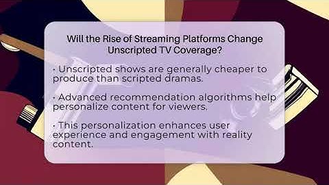 Will the Rise of Streaming Platforms Change Unscripted TV Coverage? - The Reality Radar