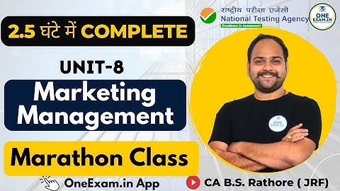 Marketing Management | Marathon Class | Complete Course | UGC NET | CA B S Rathore | OneExam.in