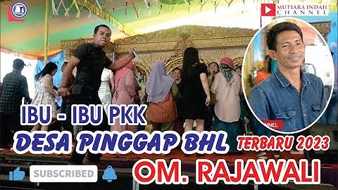 OM. RAJAWALI MUSIK || MERINDING || IBU - IBU DESA PINGGAP KEC. BHL MUBA || WEDDING IKE & WIZA