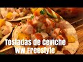 Tostadas de Ceviche| ww Freestyle| MARILYN MILES