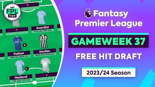 FPL GW37: TIPS' PICKS | Gvardiol, Gordon & Palmer | Double Gameweek 37 | Fantasy Premier League Tips