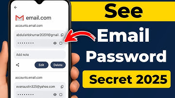How to See Email Password 2025 | See Gmail Password | See Google Password