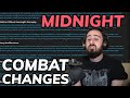 Combat Changing in Midnight: Blue Post Deep Dive