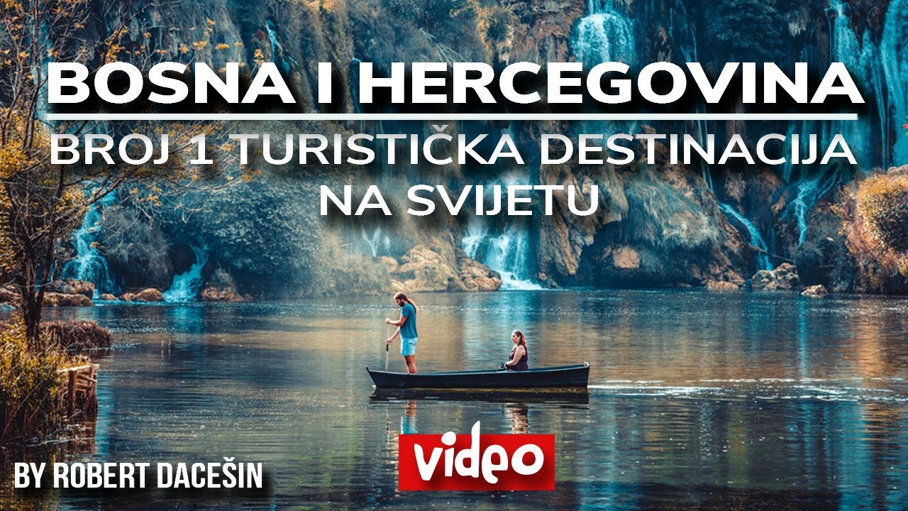 12 najboljih mjesta za posjetiti u Bosni i Hercegovini | Bosnia Travel Guide