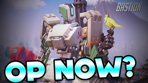 Overwatch Patch 1.8 - BASTION OP?