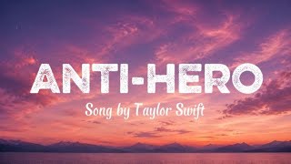 Download lagu Taylor Swift - Anti-Hero (Lyrics)