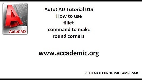 AutoCAD Tutorial 013 How to use fillet command to make round corners