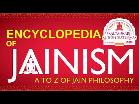 16. Anitya, Asharan & Sansar Bhavna | Encyclopedia of Jainism | Param Ananyaji MS | 23 Jul, 22