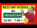 🔴🔴🔴Como RESTAR HORAS en Excel | Método Rápido