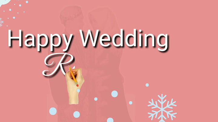 Video Ucapan Happy Wedding