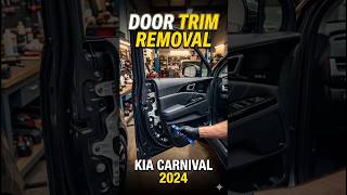 Kia Carnival 2024 Door Trim Removal #automobile #shots #viral #autodiagnostics #kia