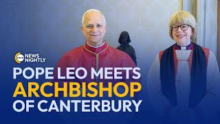 Pope Leo XIV Meets With First Female Archbishop of Canterbury | EWTN News Nightly