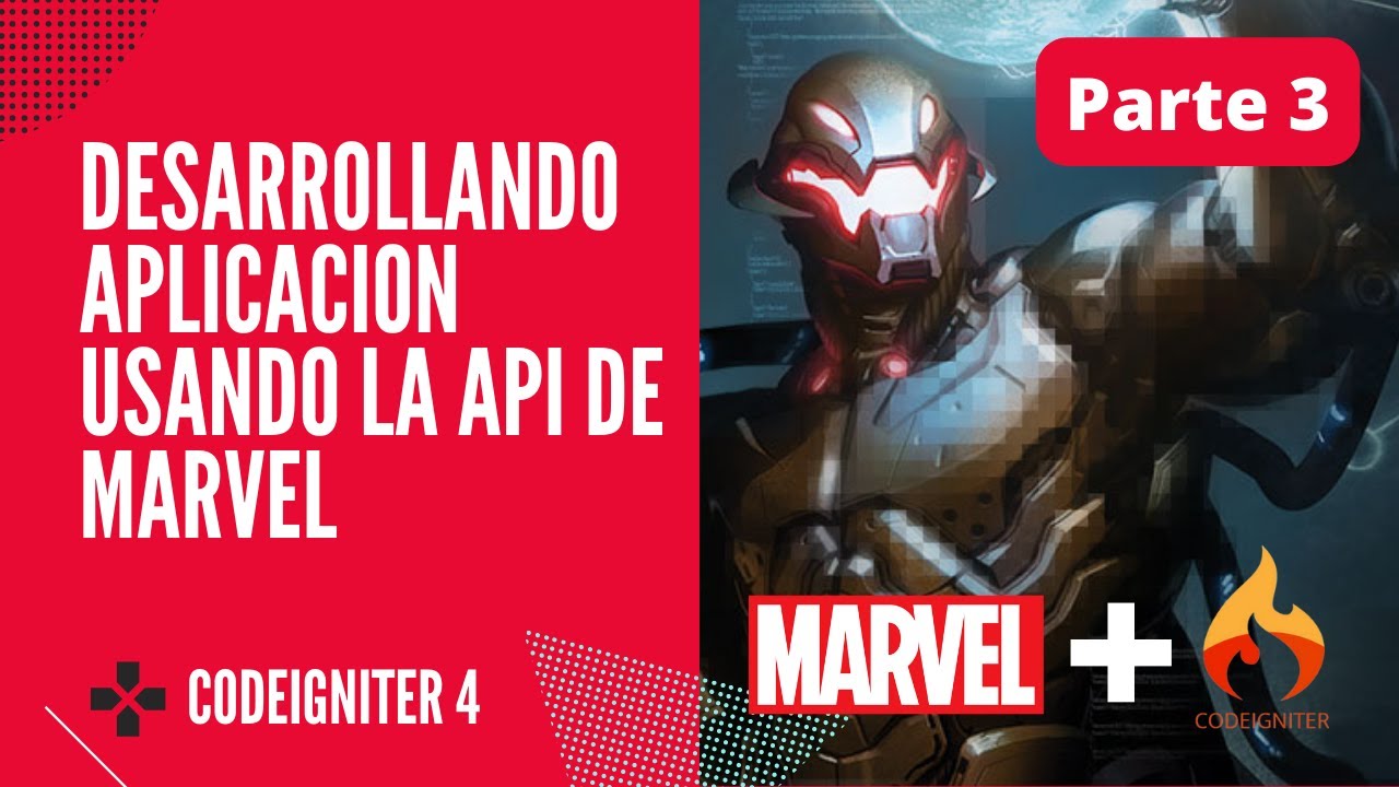 Parte 3 | Desarrollando App con la API de Marvel y CodeIgniter 4 ...