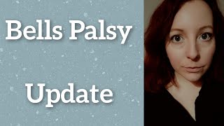 Bells Palsy Update