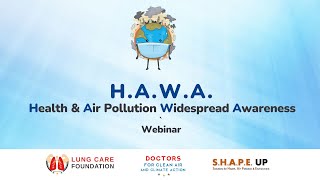H.A.W.A. - Health &amp; Air Pollution Widespread Awareness