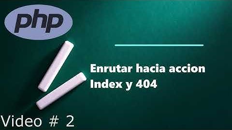 TecnoTips PHP: Mini MVC Video 2, Enrutador (Router) y acciones