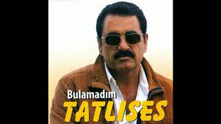 İbrahim TATLISES - Bulamadım (REMİX) Resimi