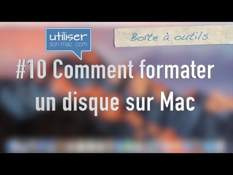 #10 Comment formater