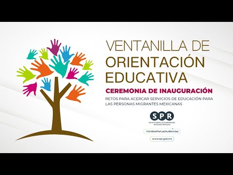 Ceremonia de Inauguración de las “Ventanillas de Orientación Educativa."