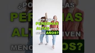 ¡Suscríbete! Por Qué Las Personas Altas Viven Menos Años (Estudio Real) #longevity #salud #healthy