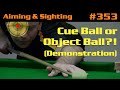 Aiming  sighting  cue ball or object ball from the archives