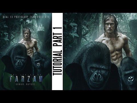Hollywood Style Movie Poster | Tarzan Photoshop Tutorial | Part 