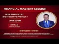 How To Identify Right Crypto Project ? Mr. Tej Lal Gavel