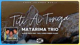 Matarima Trio - I-Ai-Tonga Official Visualiser