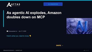 Famous As agentic AI explodes, Amazon doubles down on MCP | AYTAS Tech Shorts Net Worth