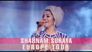Shabnami Surayoi Will Wait All Of You Dears On My - Europe-Tour 2018 - Very Soon Inshaallah!