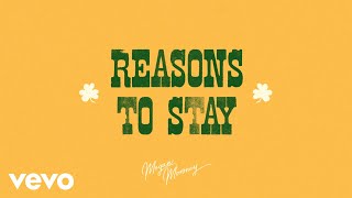 Megan Moroney - Reasons to Stay (Lyric Video) chords