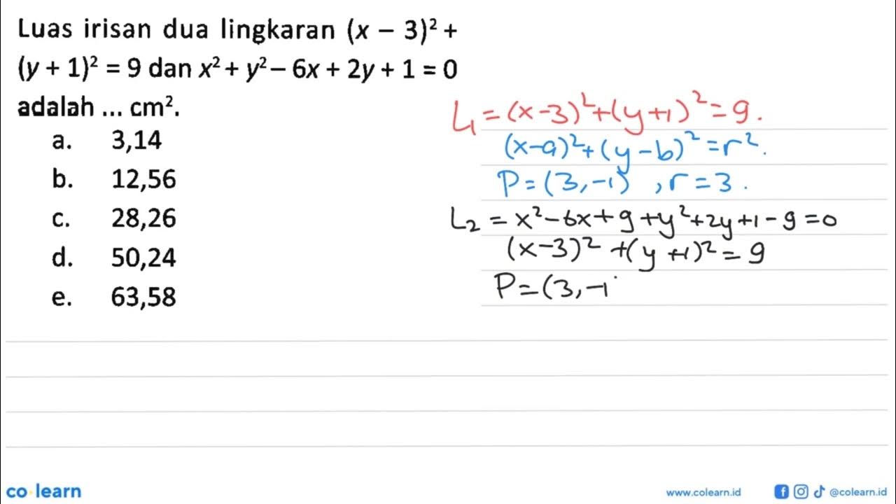 luas-irisan-dua-lingkaran-x-3-2-y-1-2-9-dan-x-2-y-2-6x-2y-1-0