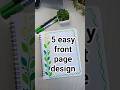 5 easy front page design for school projects and idea note journals |Asthetic Girl #shorts #howto