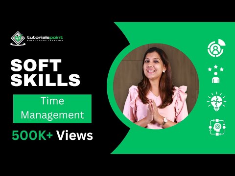 Time Management | Soft Skills | Skills Training | TutorialsPoint