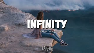 Jaymes Young - Infinity (Lirik Terjemahan)