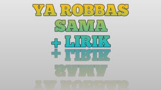 Download Lagu YA ROBBAS SAMA BANJARI + LIRIK #sholawat MP3