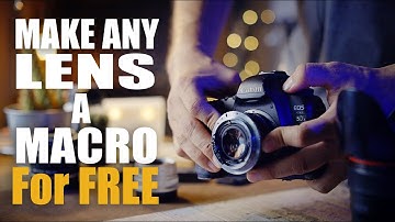 HOW To Make Any Lens into a MACRO LENS for FREE!