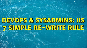 DevOps & SysAdmins: IIS 7 simple re-write rule