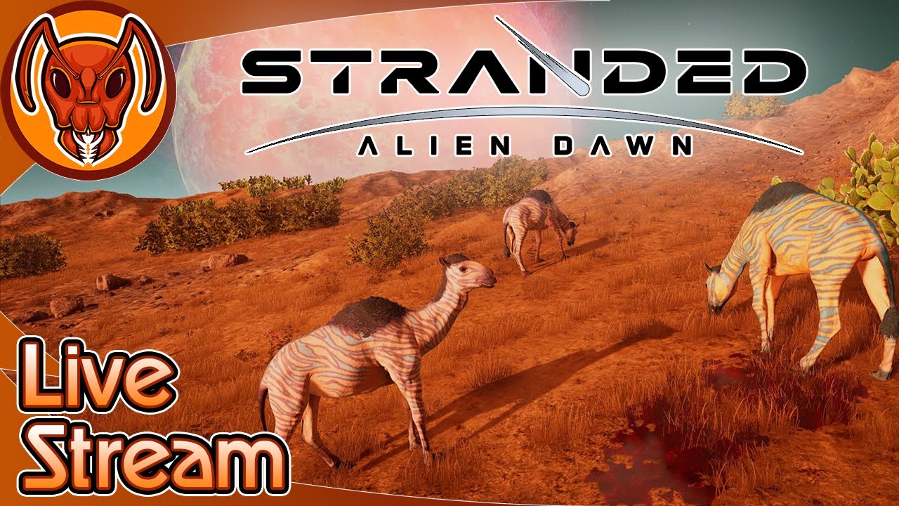 Stranded: Alien Dawn - Live Stream #1