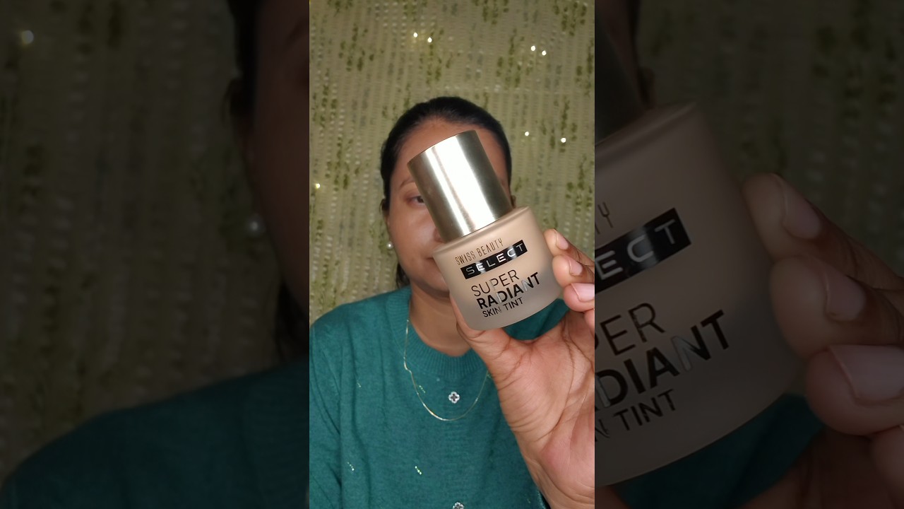 Swiss Beauty Select Super Radiant Skin Tint