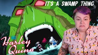 It's a Swamp Thing~ Harley Quinn REACTION