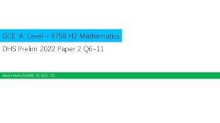 DHS H2 Math Prelim 2022 P2 (Q6-11: Stats)