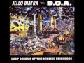 Jello biafra with doa  full metal jackoff