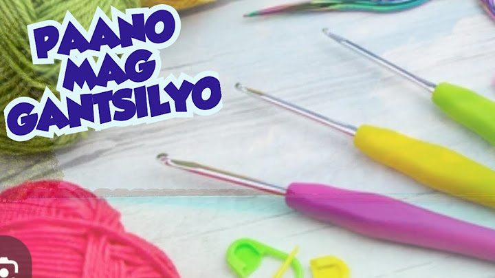 Paano Mag gantsilyo/Tamang pagkuha sa yarn ...part 2